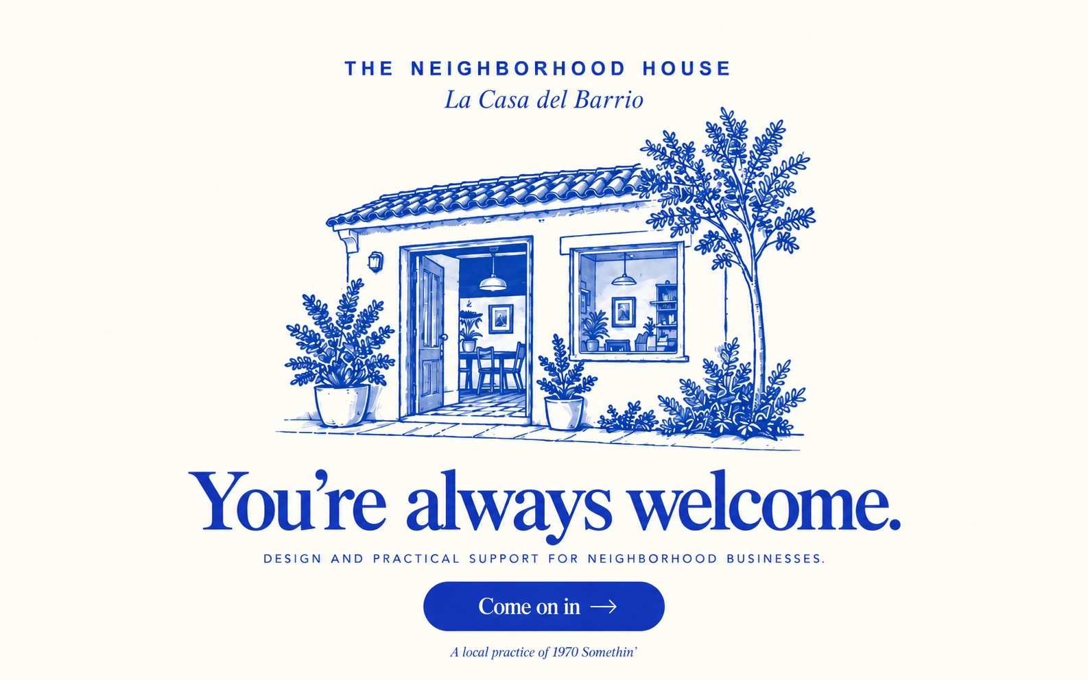 A welcoming blue-and-ivory neighborhood house with an open door, a clear window, and plants.